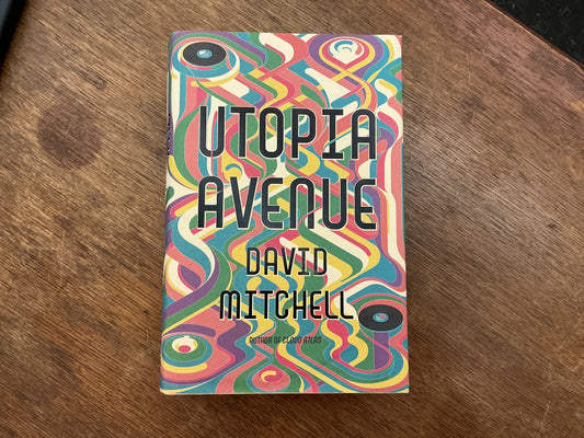 Utopia Avenue by David Mitchell