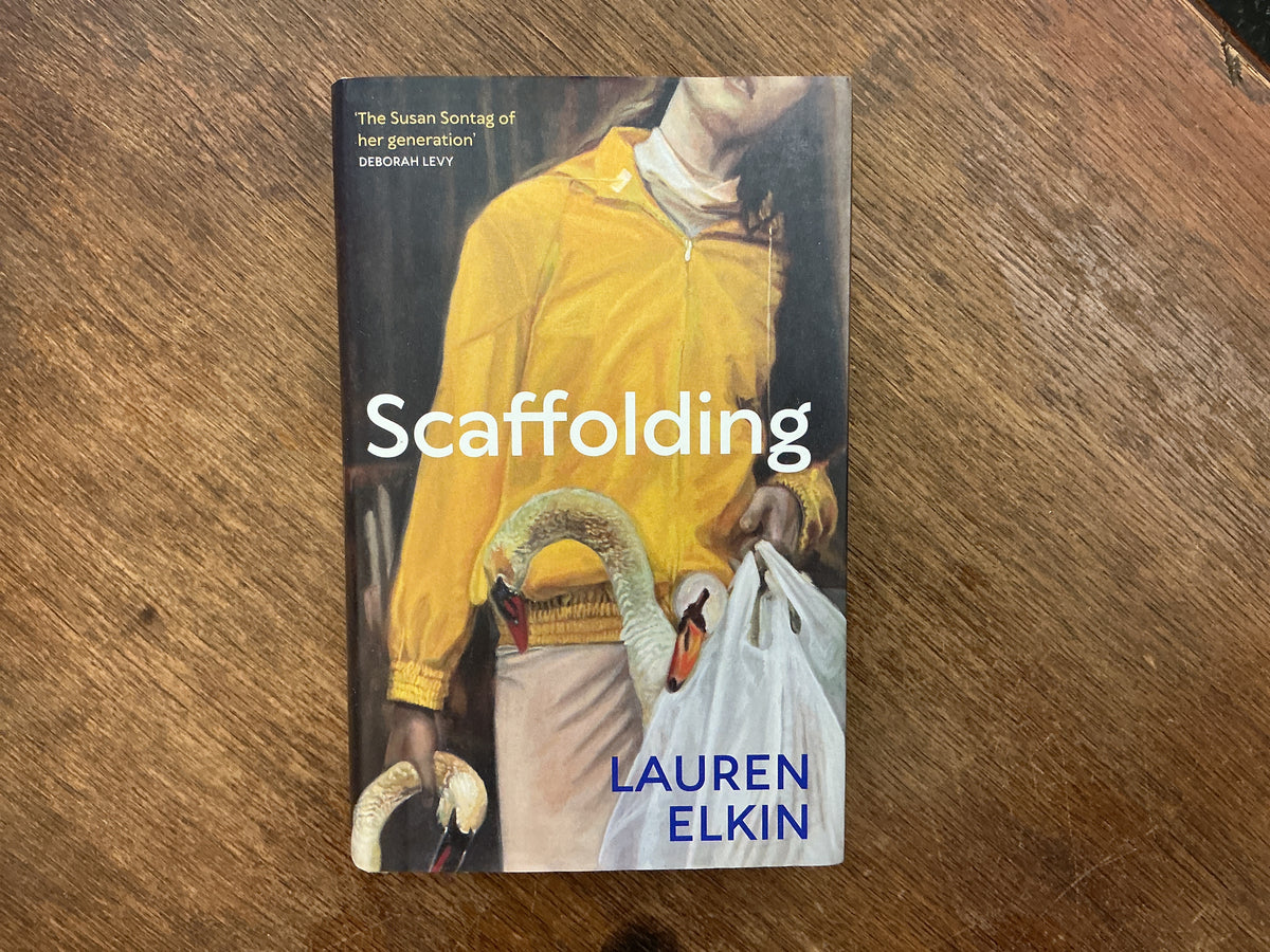 Scaffolding by Lauren Elkin
