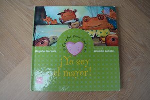 Yo Soy el Mayor! por Begoña Ibarrola