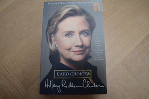 Hard Choices by Hillary Rodham Clinton