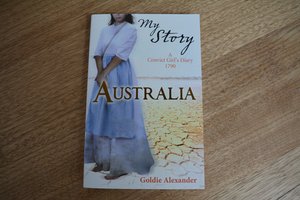 My Story: a Convict Girl's Diary 1790 Australia