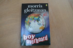 Boy Overboard by Morris Gleitzman