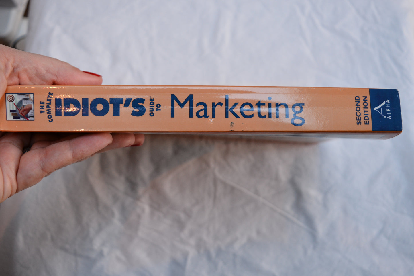 Marketing: The Complete Idiot's Guide