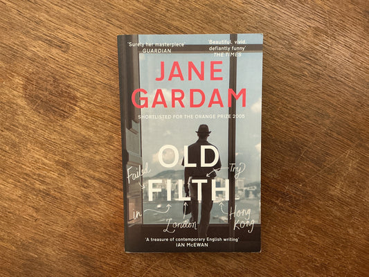 Old Filth by Jane Gardam