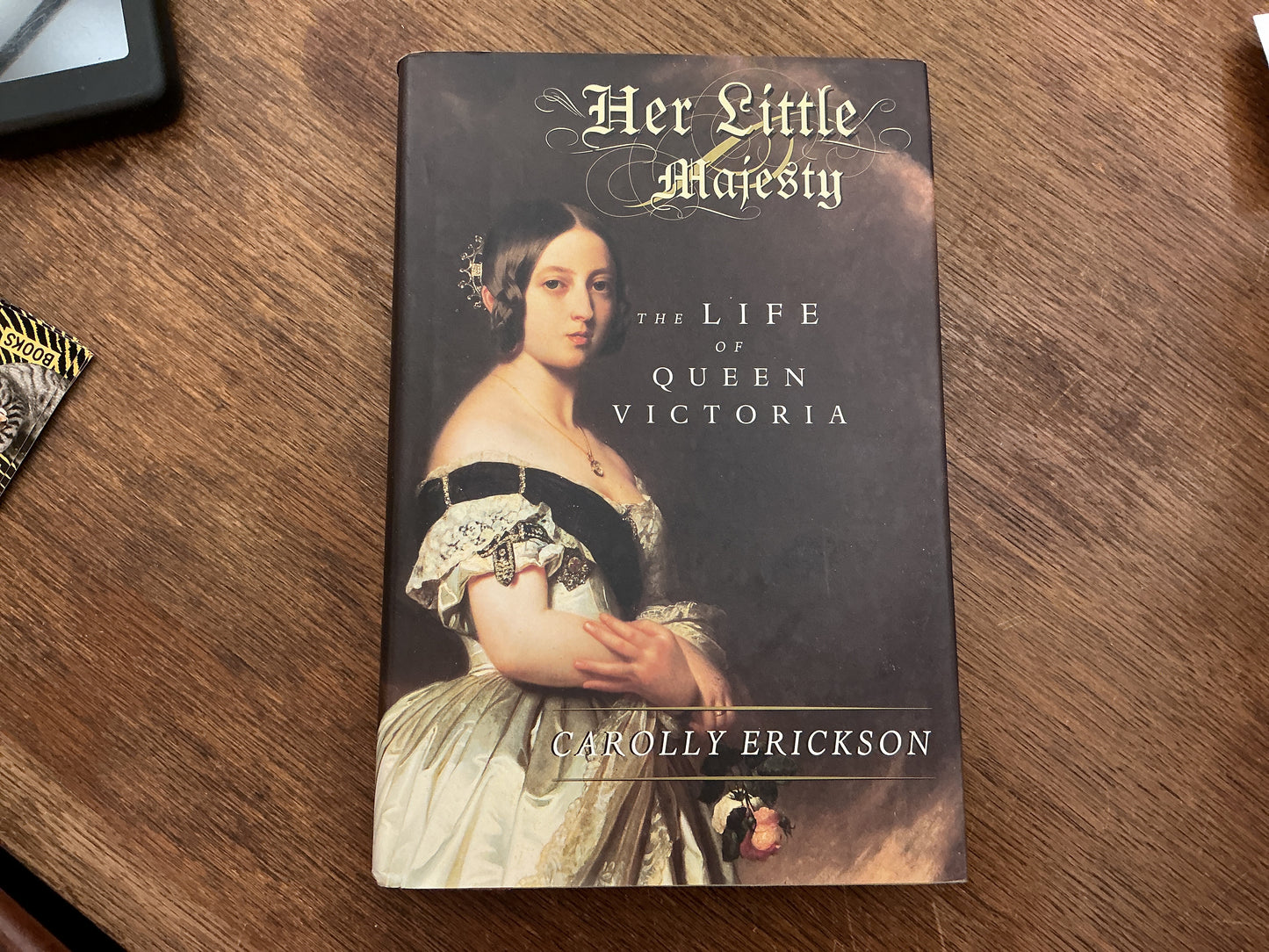 Her Little Majesty: The Life of Queen Victoria