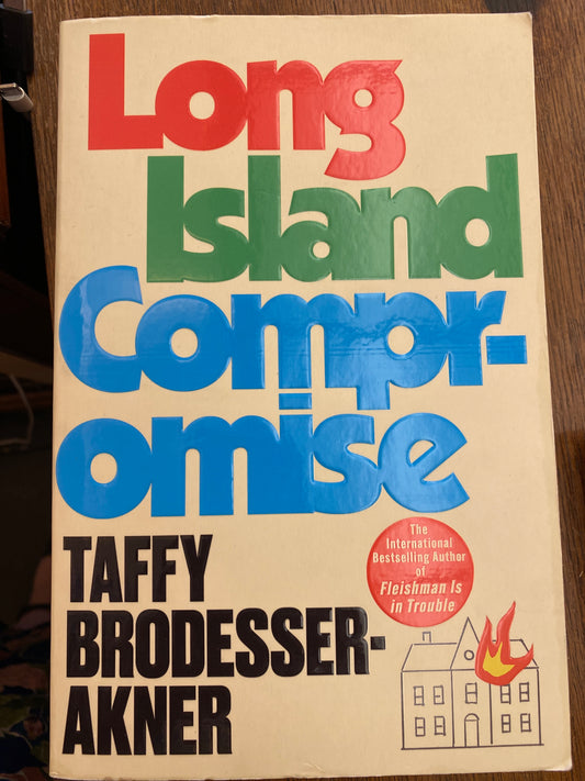 Long Island Compromise by Taffy Brodesser-Akner