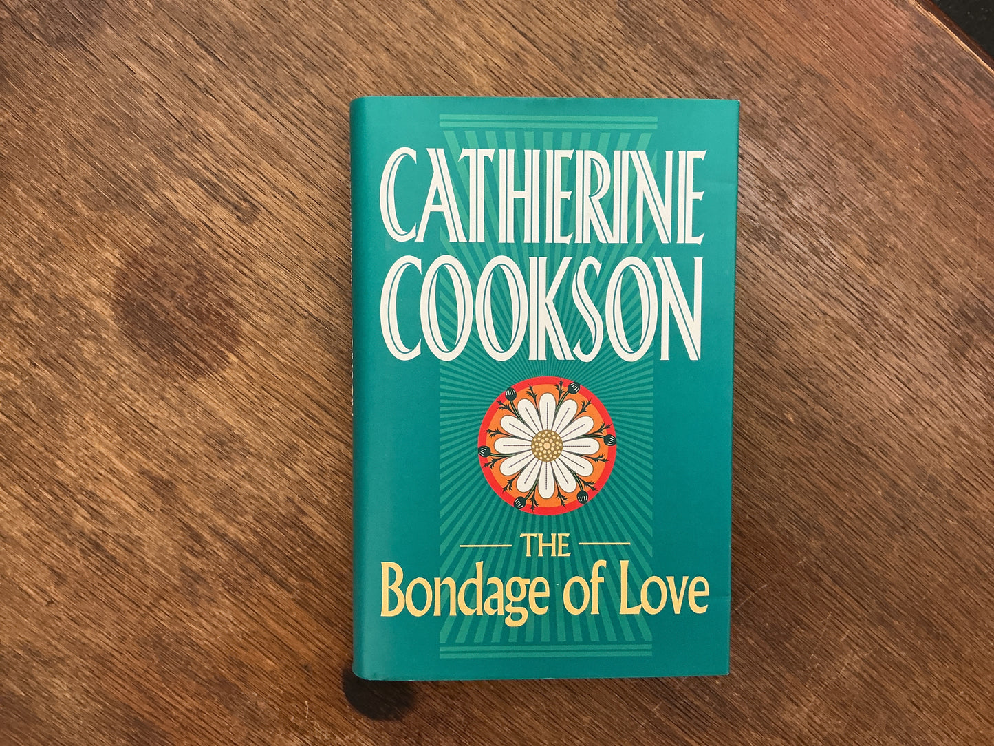 Bondage Of Love by Catherine Cookson