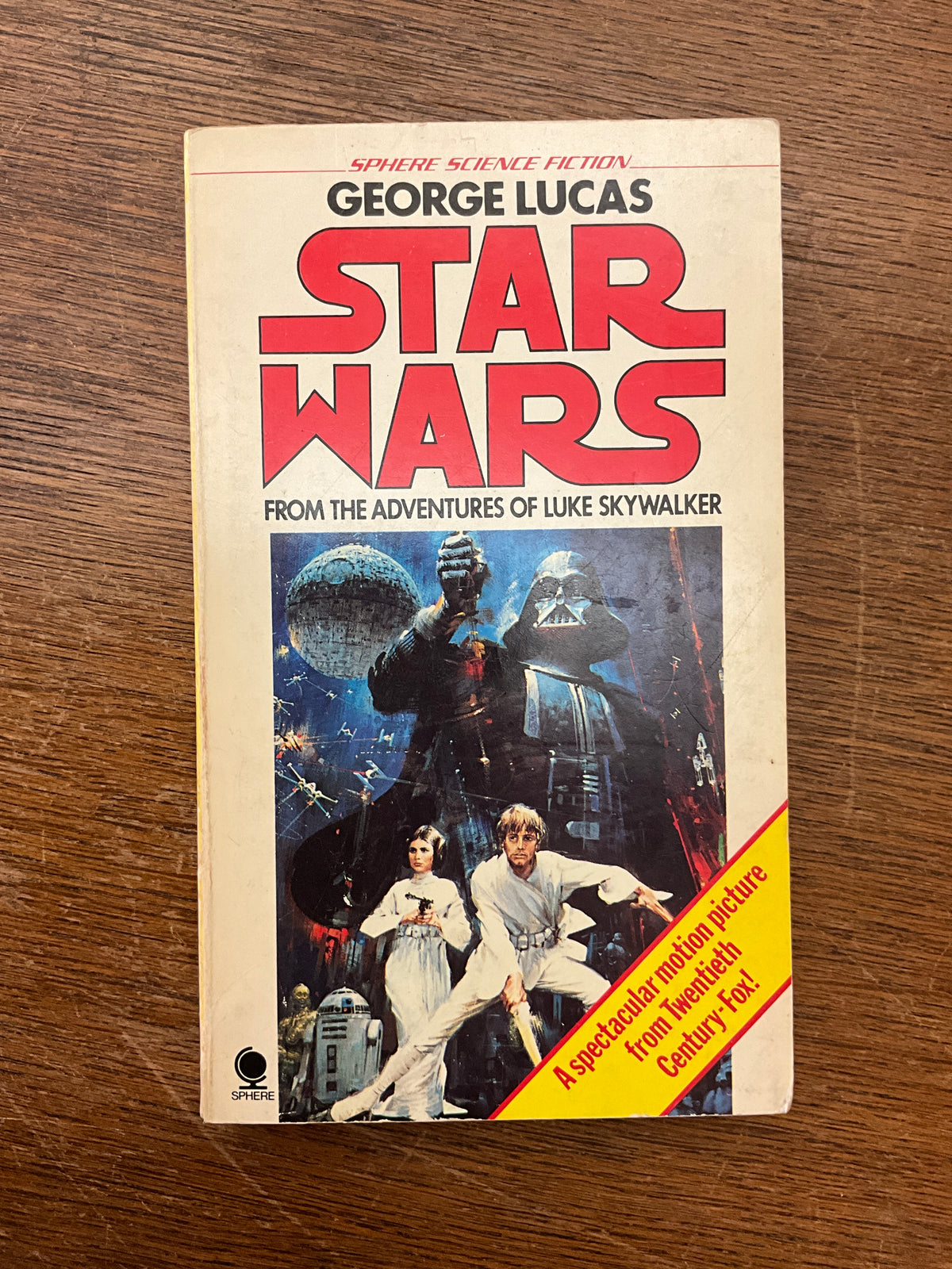 Star Wars: From the Adventures of Luke Skywalker: Sphere Books 1977 by George Lucas