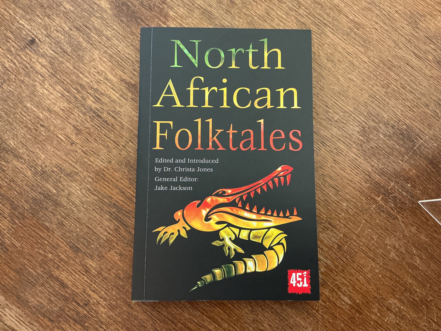 North African Folktales (The World's Greatest Myths and Legends)