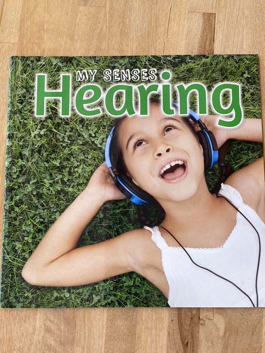 My Senses: Hearing