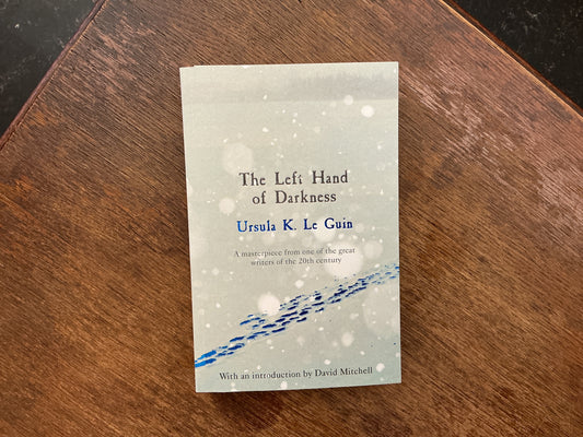Left Hand of Darkness by Ursula K. Le Guin