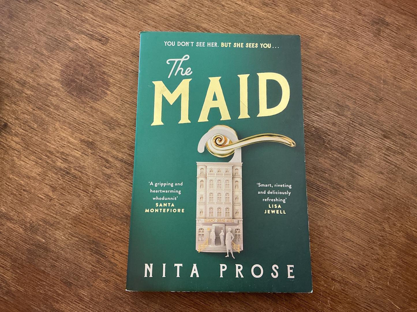 The Maid (A Molly the Maid mystery Book 1) by Nita Prose