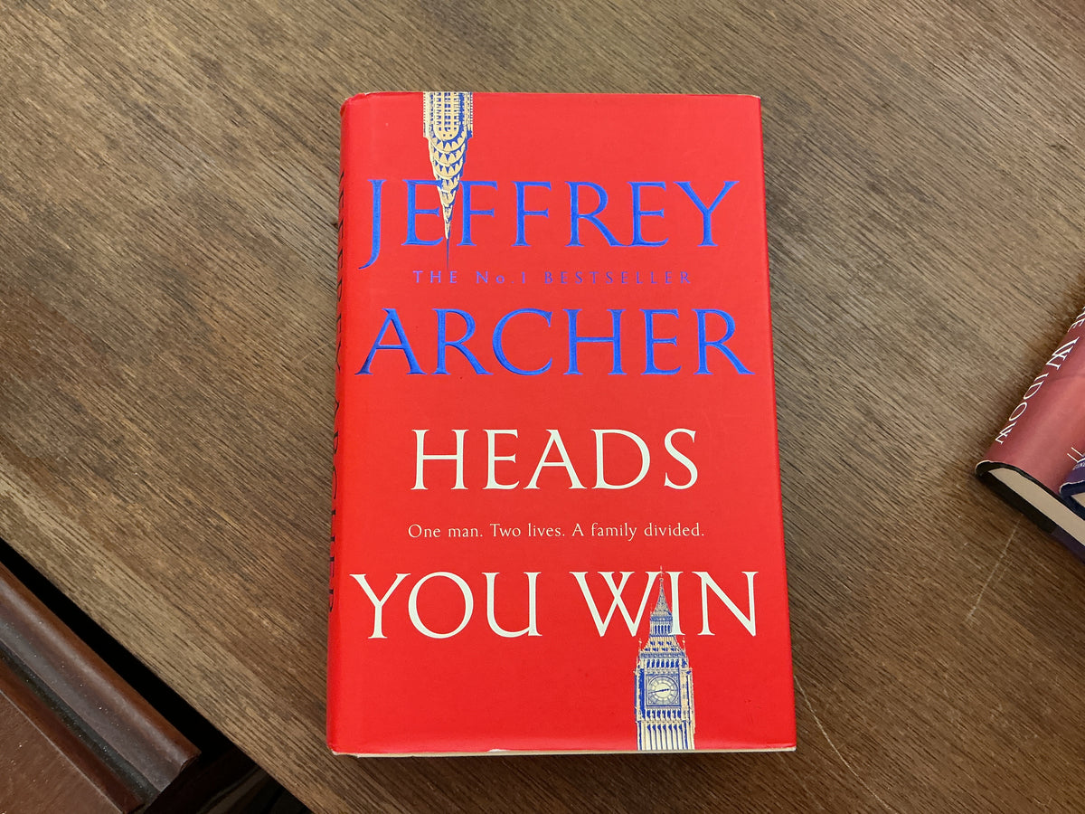 Heads You Win by Archer Jeffrey