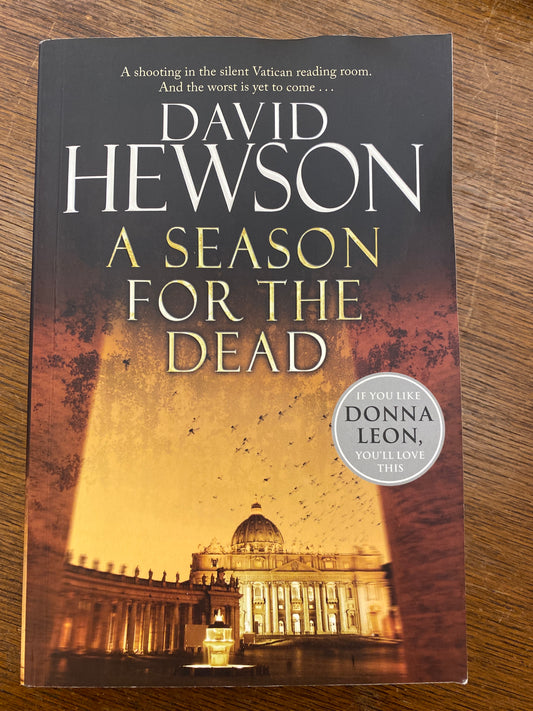 A Season for the Dead by David Hewson