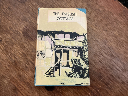 The English Cottage by Batsford and Fry