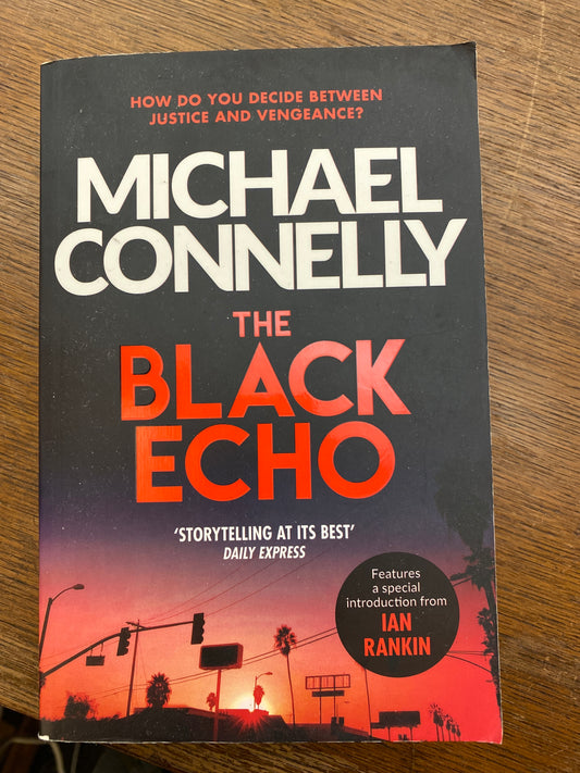 Black Echo by Michael Connelly