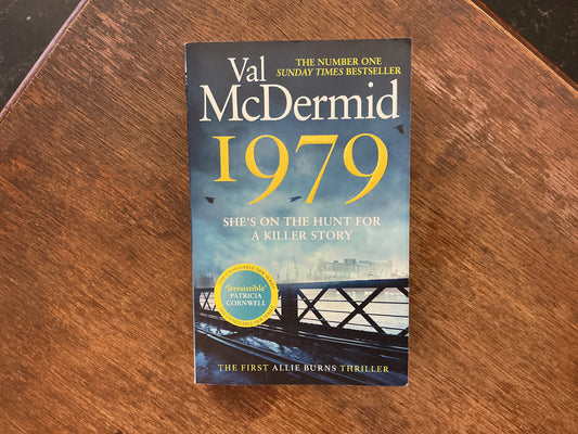 1979 #1 (Allie Burns Series) by Val McDermid