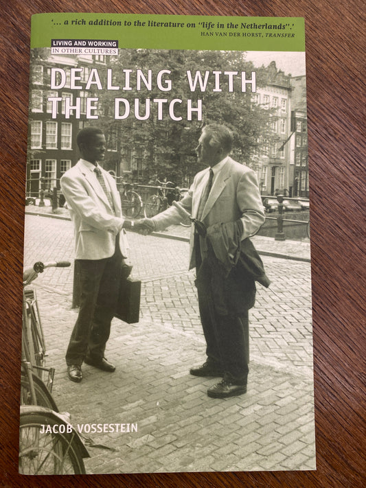 Dealing with the Dutch