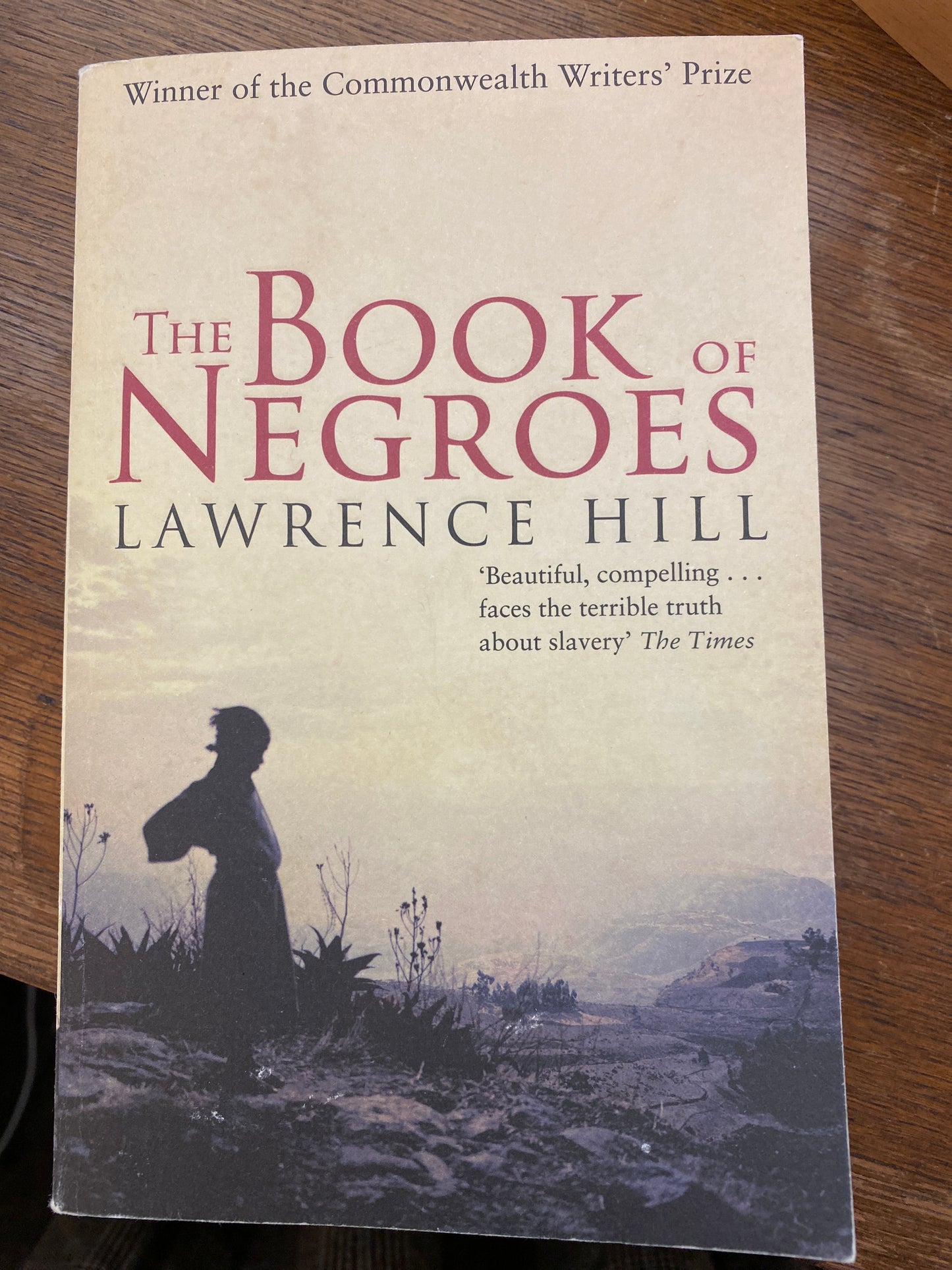 The Book of Negroes by Lawrence Hill