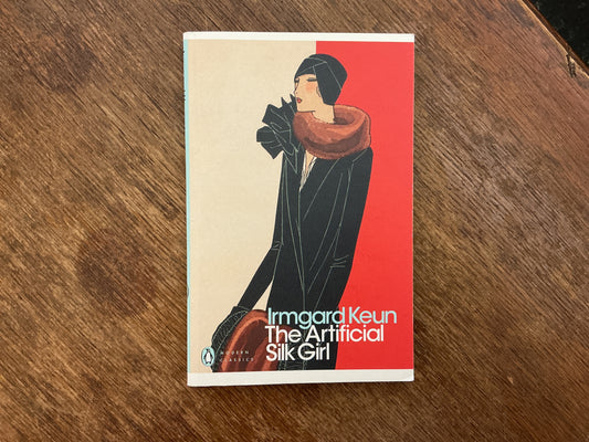 The Artificial Silk Girl by Irmgard Keun