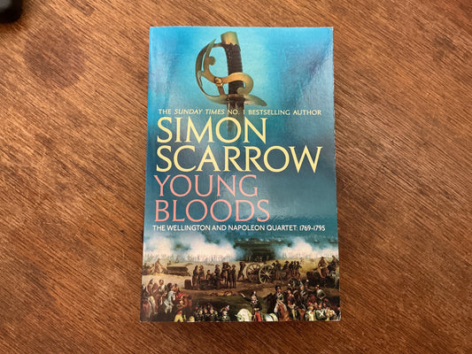 Young Bloods: A Novel. by SIMON SCARROW