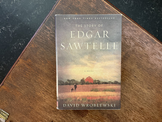 The Story of Edgar Sawtelle by David Wroblewski