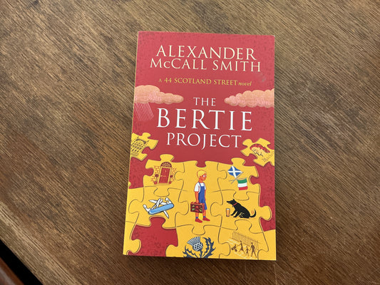 The Bertie Project by Alexander McCall Smith