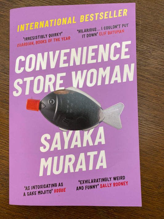 Convenience Store Woman by Sayaka Murata