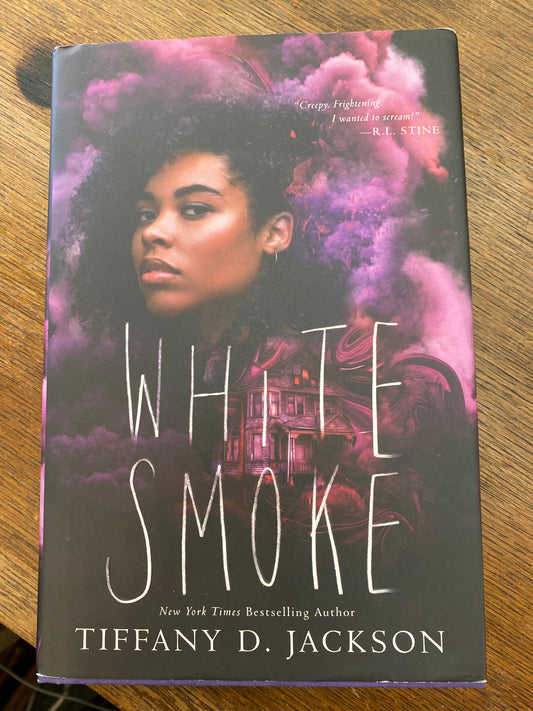 White Smoke by Tiffany D. Jackson