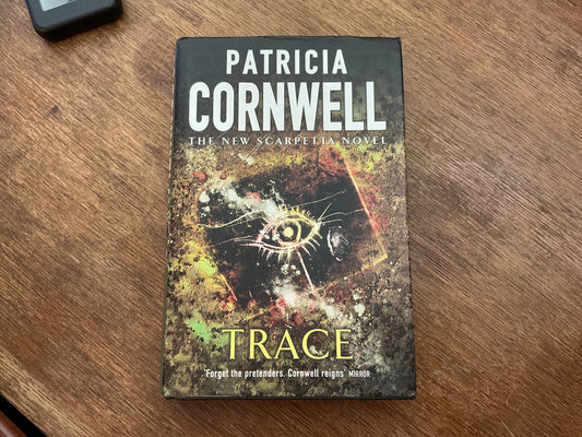 Trace by Patricia Cornwell