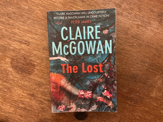 The Lost #1 (Paula Maguire Series) by Claire McGowan