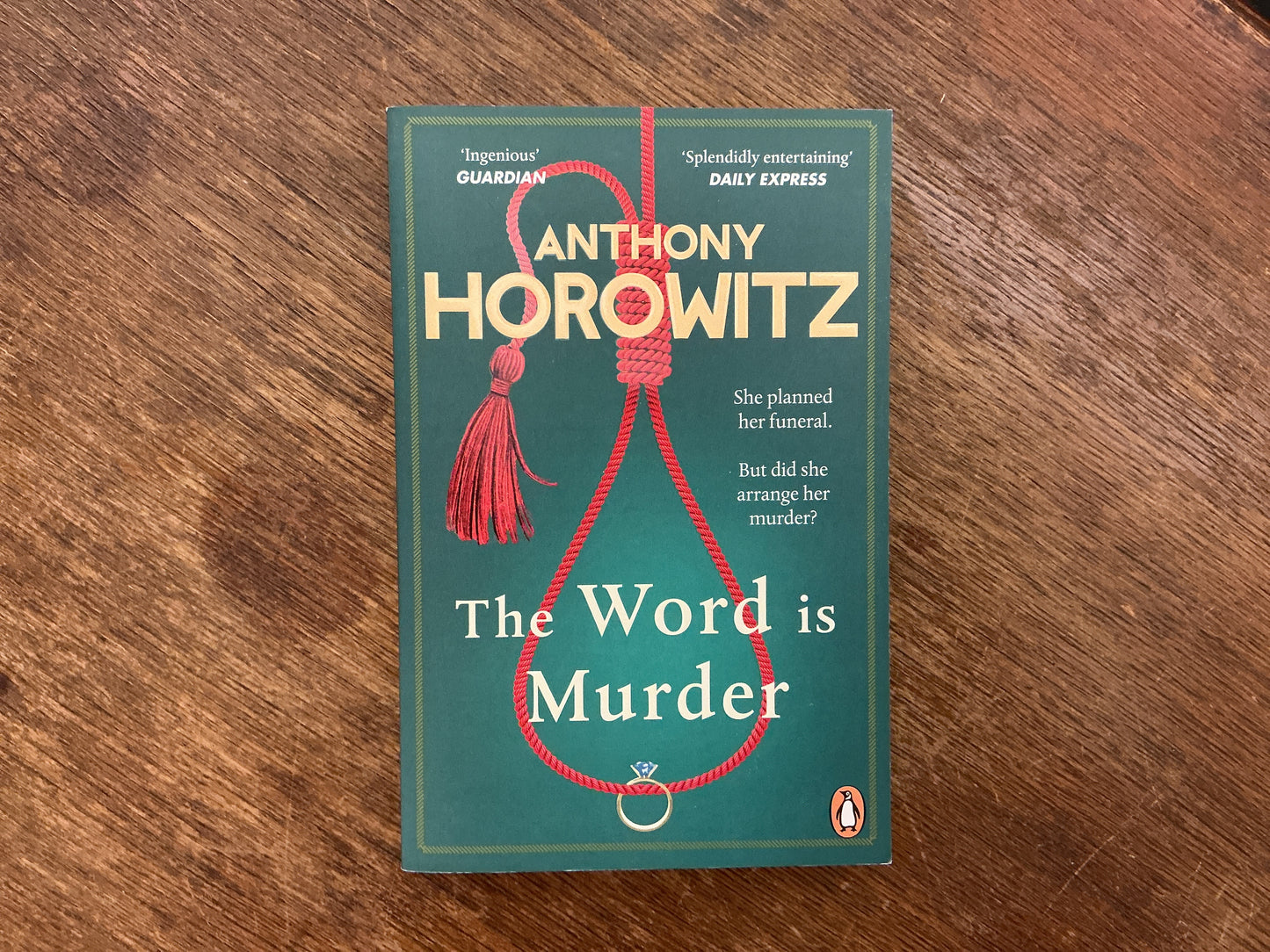 The Word Is Murder by Anthony Horowitz