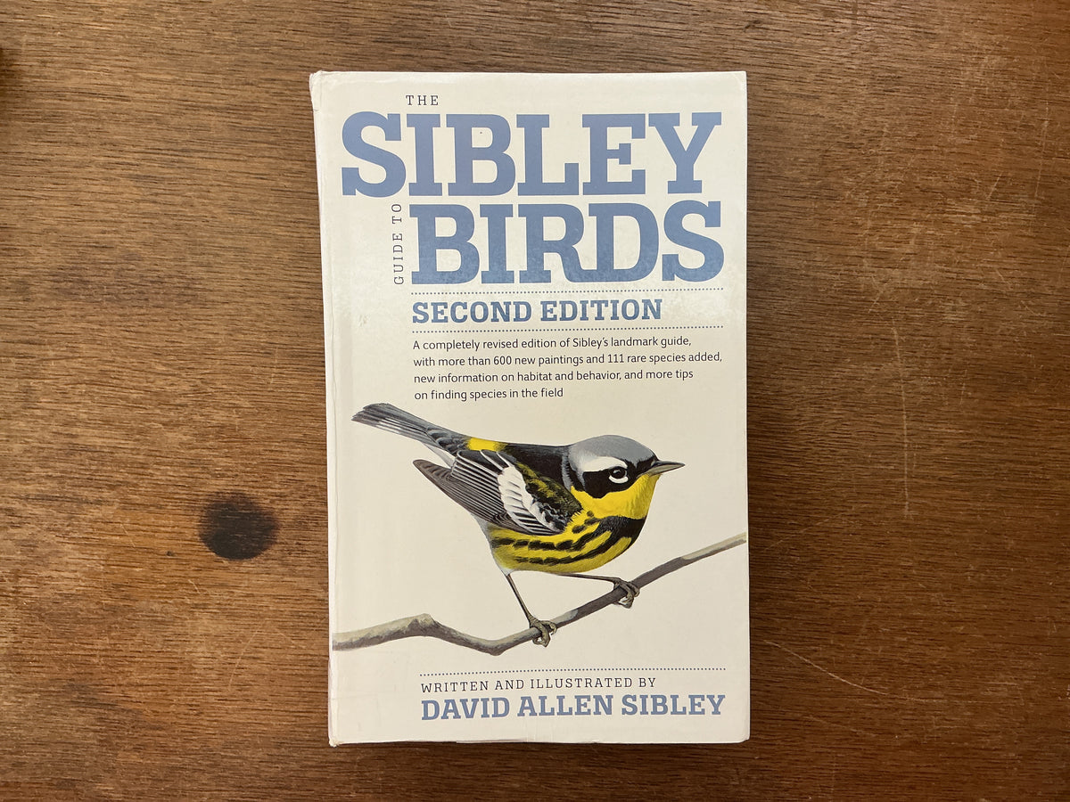 The Sibley Guide to Birds by David Allen Sibley
