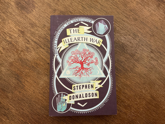 The Illearth War (The Chronicles of Thomas Covenant) by Stephen Donaldson