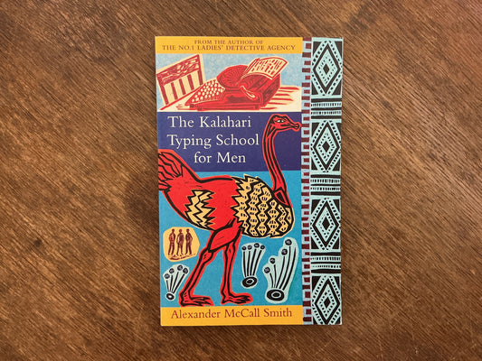 The Kalahari Typing School For Men (Detective Agency #4) by Alexander McCall Smith
