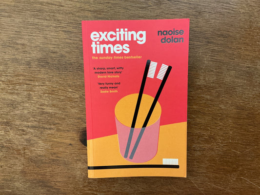Exciting Times by Naoise Dolan