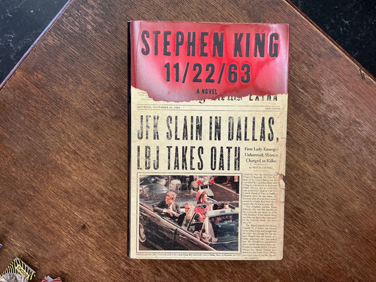 11/22/63: A Novel by Stephen King