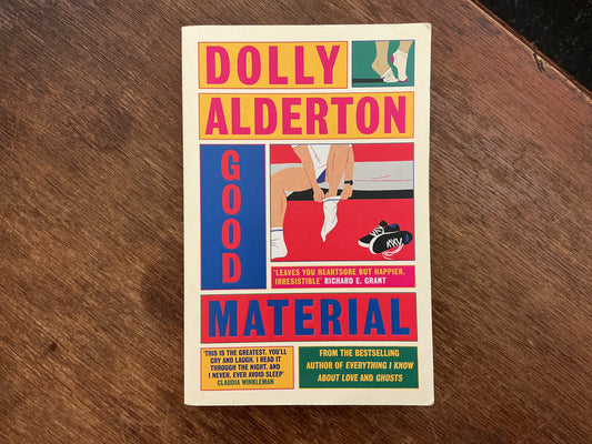 Good material by Dolly Alderton