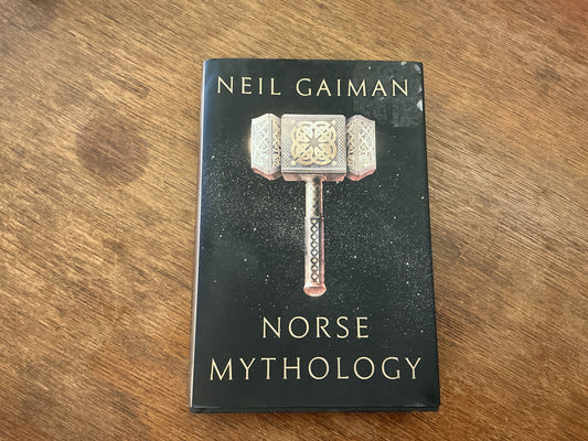 Norse Mythology by Neil Gaiman