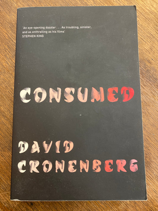 Consumed by David Cronenberg