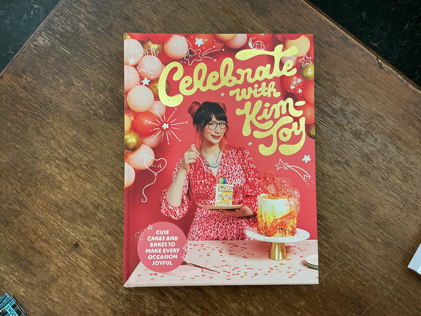 Celebrate with Kim-Joy: Cute Cakes and Bakes to Make Every Occasion Joyful