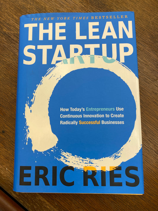 The Lean Startup by Eric Ries