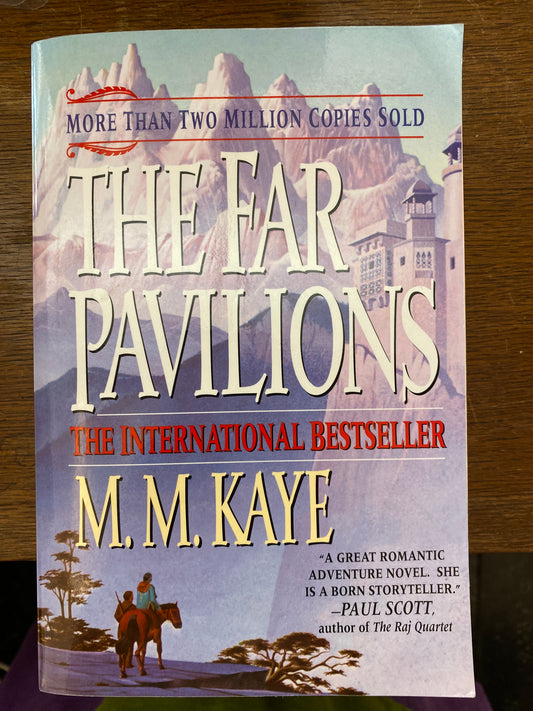 The Far Pavilions by M.M. Kaye