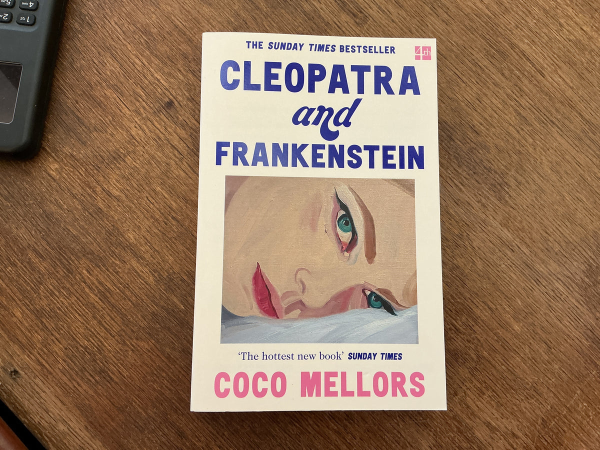 Cleopatra and Frankenstein by Coco Mellors