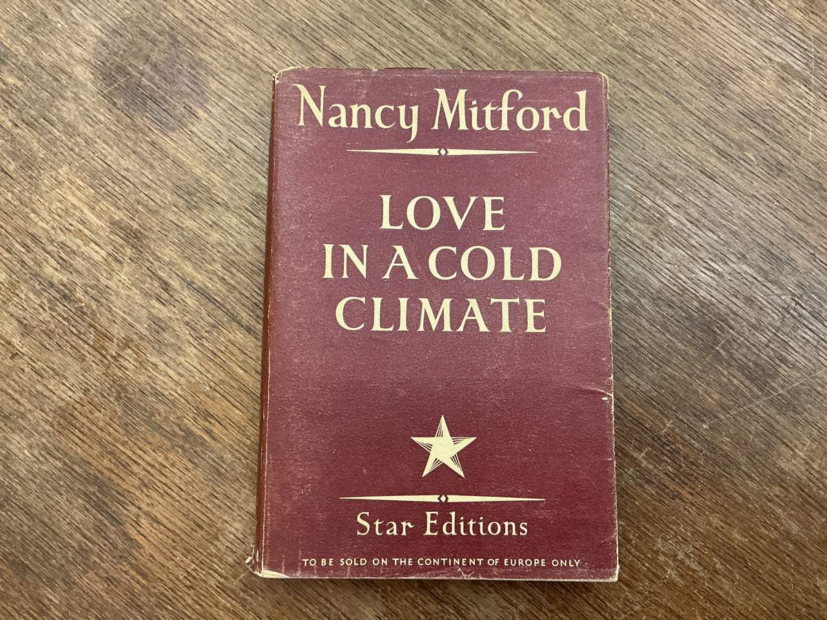 Love in a Cold Climate by Nancy Mitford 1949 edition