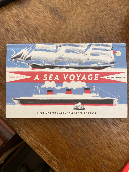 A Sea Voyage- a pop-up story about all sorts of boats