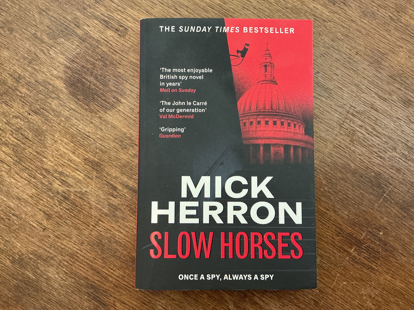 Slow Horses: Slough House Thriller 1 by Mick Herron
