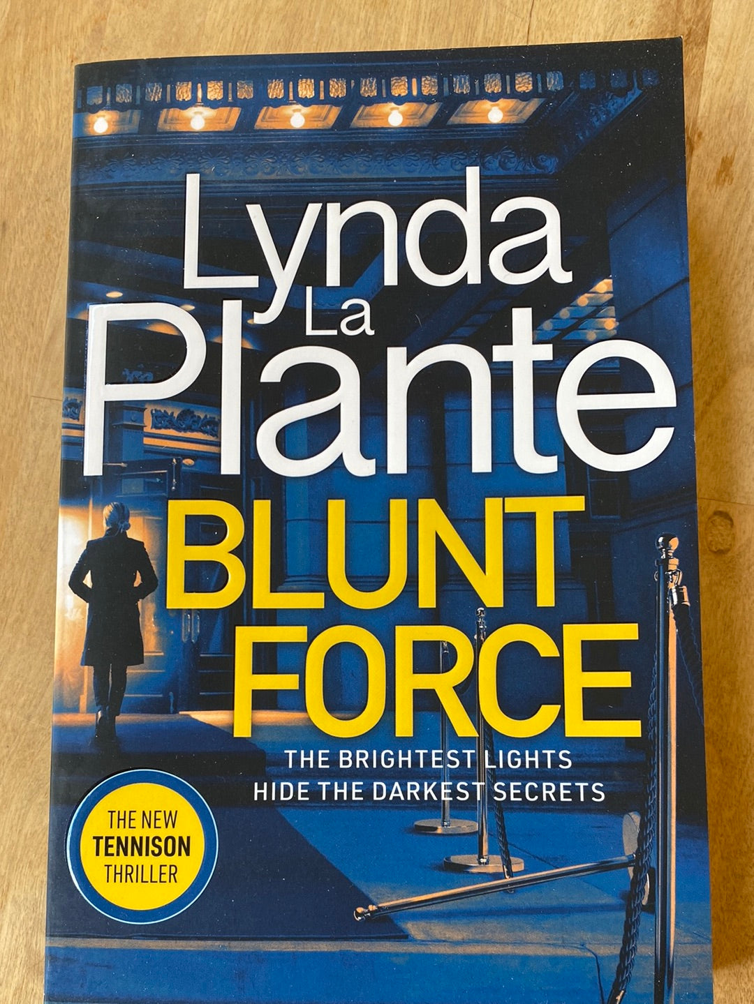 Blunt Force by Lynda La Plante