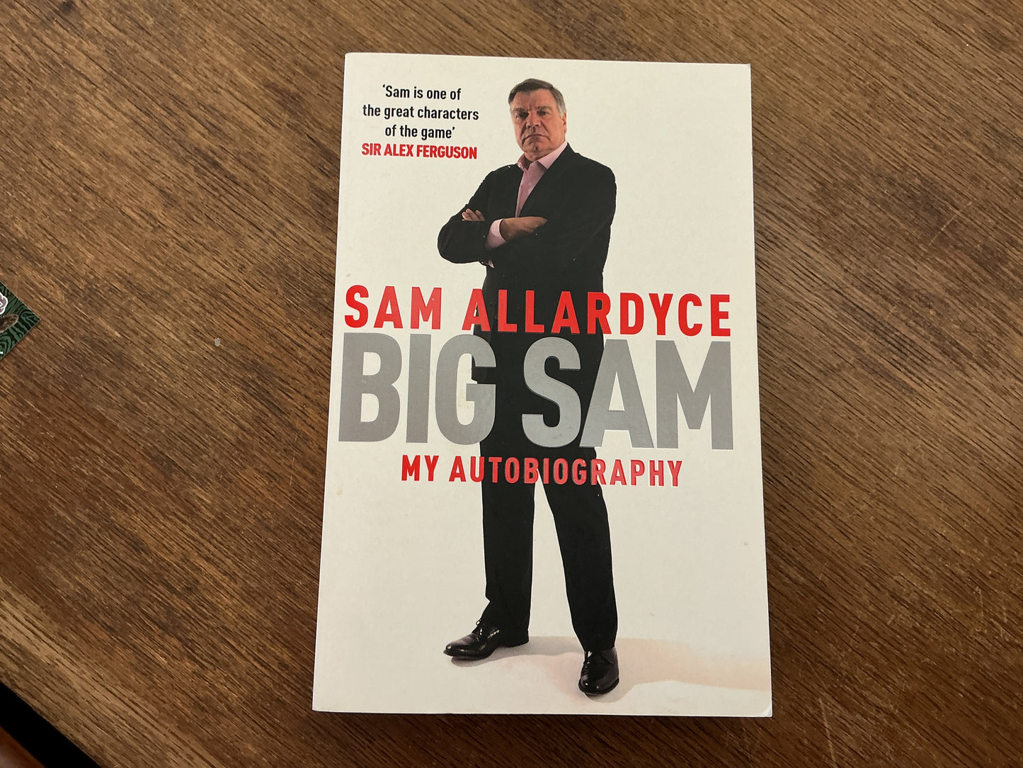 Big Sam: My Autobiography