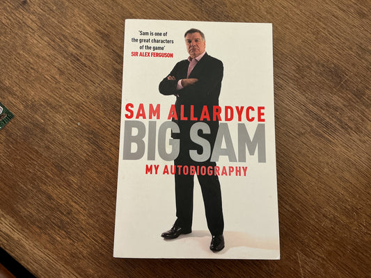 Big Sam: My Autobiography